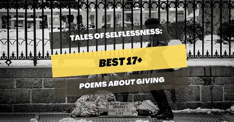 17+ Poems About Giving: Tales Of Selflessness .